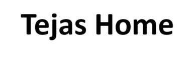 Tejas Home